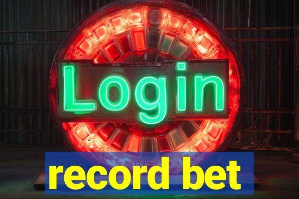 record bet